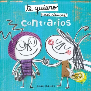 TE QUIERO (CASI SIEMPRE) Llenas, Anna 2019