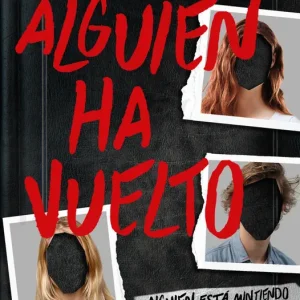 Alguien ha vuelto (Alguien está mintiendo 3) McManus, Karen M. 2023
