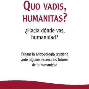 Quo vadis, humanitas? ES 2026