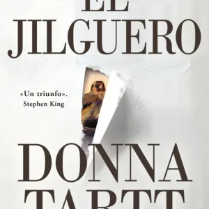 EL JILGUERO TARTT, DONNA 2017