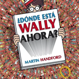 ¿Dónde está Wally ahora? Handford, Martin 2014