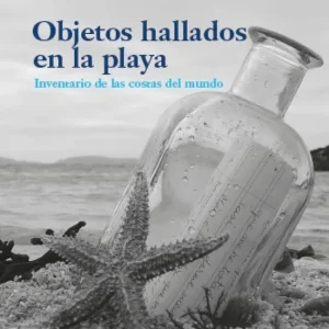 Objetos hallados en la playa Alfonso Domingo 2025