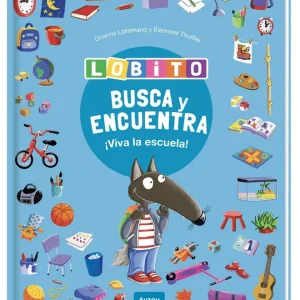 Busca y encuentra Lobito íViva la escuela! THUILLIER, Eleonore 2026
