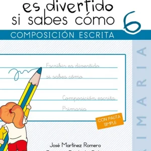 ESCRIBIR ES DIVERTIDO SI SABES COMO 6 AA.VV. 2016