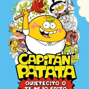 Capitán Patata 2 - Quietecito o te dejo frito 2026