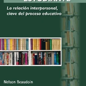 Una escuela para cada estudiante Beaudoin, Nelson 2013