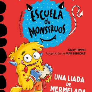 Aprender a leer en la Escuela de Monstruos 2 Una liada de mermelada (Aprender a leer en la Escuela de Monstruos 2) Rippin, Sally 2021