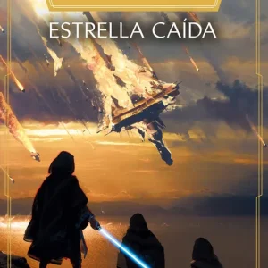 Star Wars. The High Republic: Estrellas caídas (novela) Gray, Claudia 2023