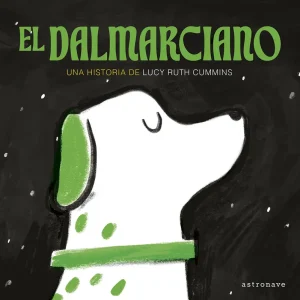 EL DALMARCIANO. CUMMINS, LUCY RUTH 2025