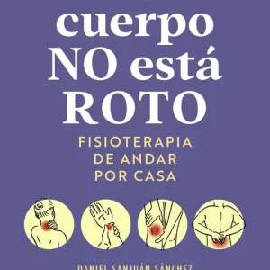 Tu cuerpo no esta roto 2026