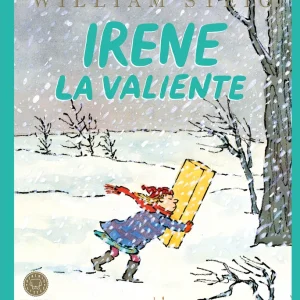 Irene la valiente Steig, William 2025