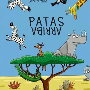 Patas arriba Anne Derenne 2026