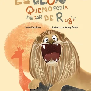 El león que no podía dejar de rugir 2026