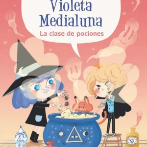 Violeta Medialuna, 4. La clase de pociones Alméras, Arnaud 2024