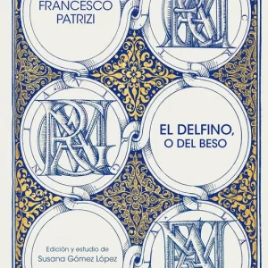 El delfino, o del beso 2026
