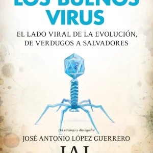 BUENOS VIRUS, LOS López Guerrero, José Antonio 2025