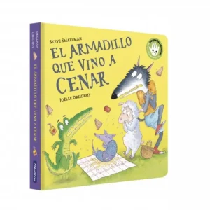 El armadillo que vino a cenar (La ovejita que vino a cenar. Libro de cartón) Smallman, Steve 2024