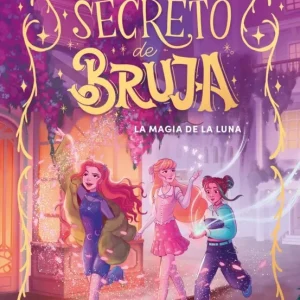 Secreto de bruja 1 - La magia de la luna García-Rojo, Patricia 2025