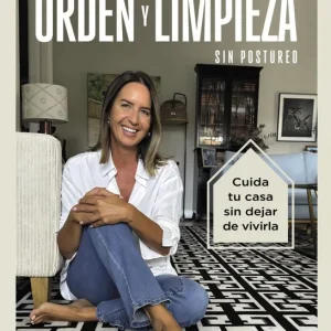 Orden y limpieza sin postureo Lucía Lipperheide Guzmán 2026