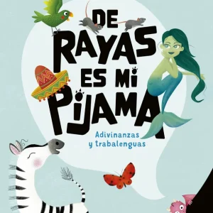 De rayas es mi pijama:adivinanzas y trabalenguas;tuco drago Bermejo, Raul 2025