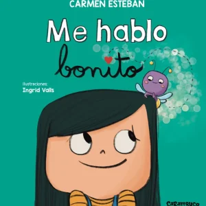 Me hablo bonito Carmen Esteban 2026