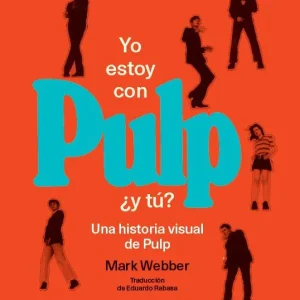 Yo estoy con Pulp, ¿y tú? 2026