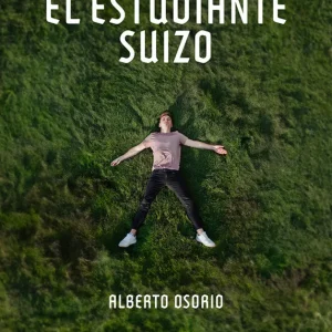 El estudiante suizo Osorio, Alberto 2025