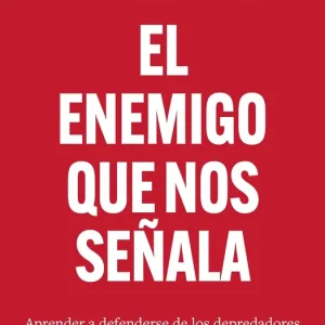 El enemigo que nos señala 2026