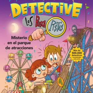 Tú eres el detective con Los Buscapistas 4 - Misterio en el parque de atracciones Blanch, Teresa 2022