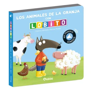 Lobito, libro sonidos animales de la granja Lallemand, Orianne 2025