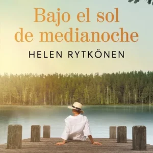 BAJO EL SOL DE MEDIANOCHE Rytkönen, Helen 2024