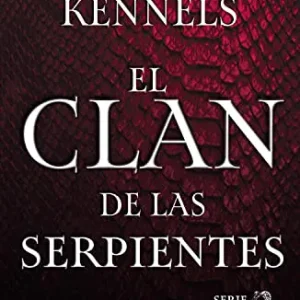 El clan de las serpientes (Mamba negra nº 1) Kennels, Steffany 2023