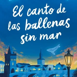 El canto de las ballenas sin mar Alicia Catalán Ródenas 2026