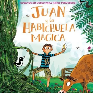 Juan y la habichuela mágica 2026