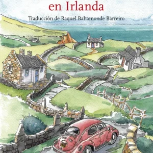 AVENTURAS DE UN MÉDICO RURAL EN IRLANDA Taylor Patrick 2021