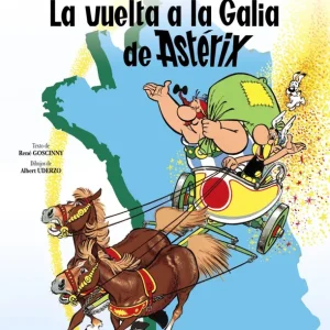 LA VUELTA A LA GALIA DE ASTÉRIX GOSCINNY, RENÉ;URDEZO, ALBERT 2017