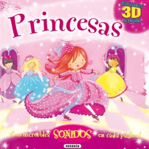 Princesas desplegables con sonidos Susaeta, Equipo 2025