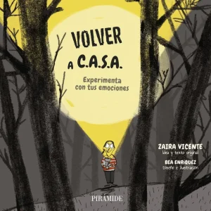 Volver a C.A.S.A. Experimenta con tus emociones Enriquez, Bea 2026