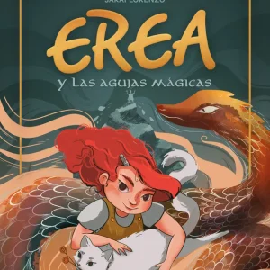 Erea y las agujas mágicas Lorenzo, Sarai 2024