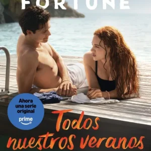 TODOS NUESTROS VERANOS (EDICIÓN PELÍCULA) FORTUNE, CARLEY 2026