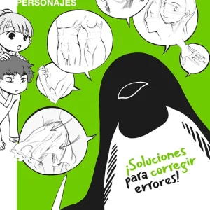 TECNICAS PARA MEJORAR EL DIBUJO DE PERSONAJES: SOLUCIONES PARA CORREGIR ERRORES YASAIKO MIDORIHANA 2026