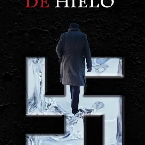 Esvástica de hielo De Cea Velasco, Fernando 2025