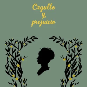 Clásicos a escena: Orgullo y prejuicio AUSTEN, JANE 2025