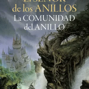 El Señor de los Anillos nº 01/03 La Comunidad del Anillo (edición revisada) Tolkien, J. R. R. 2023