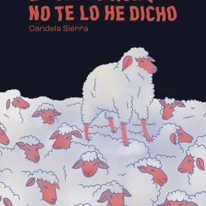 Lo sabes aunque no te lo he dicho Sierra, Candela 2024