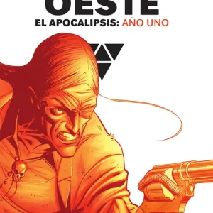 ESTE DEL OESTE INTEGRAL. EL APOCALIPSIS: AÑO UNO HICKMAN, DRAGOTTA, MARTIN 2024