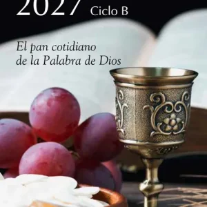 CALENDARIO BIBLICO-LITURGICO 2027 - CICLO B SAN PABLO, EQUIPO 2026