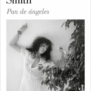 Pan de ángeles Smith, Patti 2025