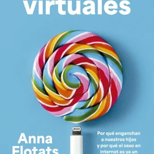 Golosinas virtuales Anna Flotats 2026