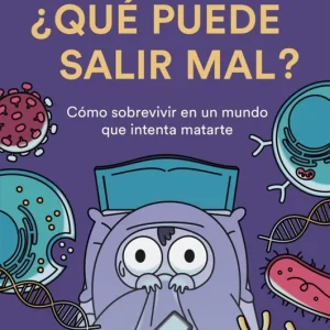 ¿Qué puede salir mal? Ortonobes Lara (La Hiperactina), Sandra 2020